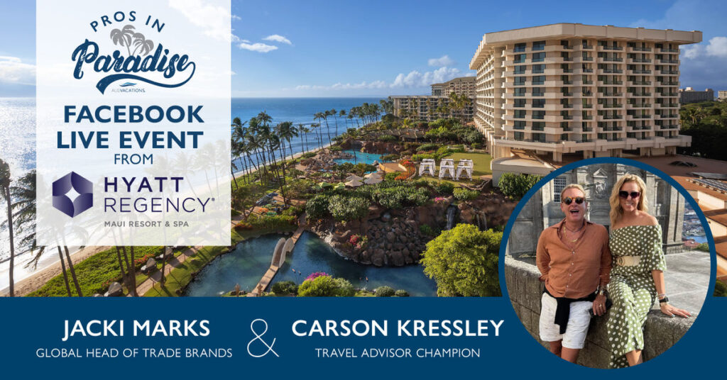 Join ALG Vacations’ Special Hawaii Facebook Live Event for Sales Tips, Brand Updates and More